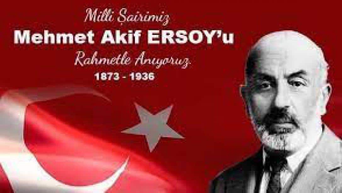 İstiklâl Marşımızın yazarı, büyük şair Mehmet Âkif Ersoy'u vefatının 86. yıl dönümünde saygı ve rahmetle anıyoruz.