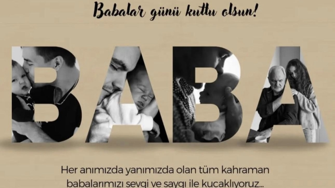 İlçe Milli Eğitim Müdürümüz Sn. Recep BULUT'un Babalar Günü Mesajı